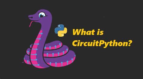 Image result for Circuit Python Tutorial
