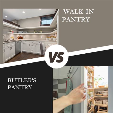 Exploring Distinctions: Walk-In Pantry vs. Butler's Pantry