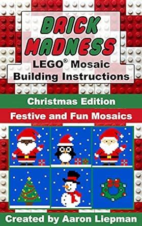Brick Madness - LEGO® Mosaic Building Instructions: Christmas Edition ...