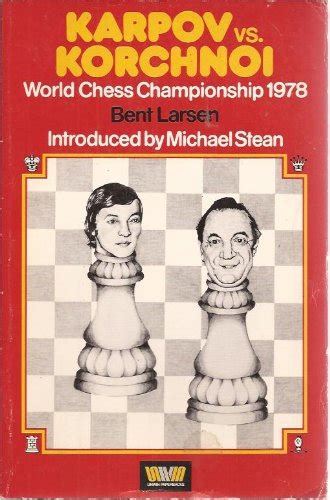 Buy Karpov Versus Korchnoi: World Chess Championship, 1978 Book Online ...