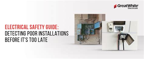 How to Identify Faulty Electrical Wiring Safely | GreatWhite Blog