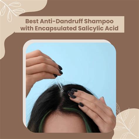 Best Anti Dandruff Shampoo | Encapsulated Salicylic Acid |Sulfate Free