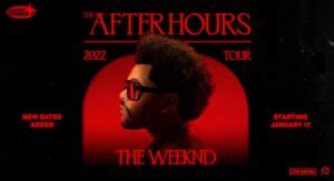 The Weeknd Tour Dates 2022 - Tickets & VIP Packages