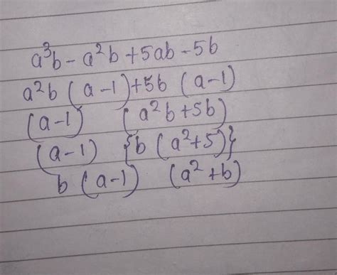 a³b - a²b + 5ab - 5b factorise - Brainly.in