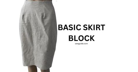 A Basic Skirt Pattern : Sew A Very Simple Straight Skirt - SewGuide