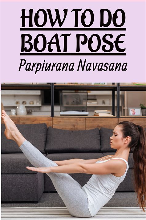 Master Boat Pose with These Easy Steps: Your Ultimate Guide to ...
