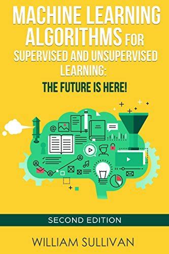 Image result for Supervised Machine Learning Algorithms Explained Books