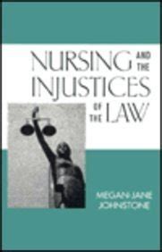 Buy Nursing and the Injustices of the Law Book Online at Low Prices in ...