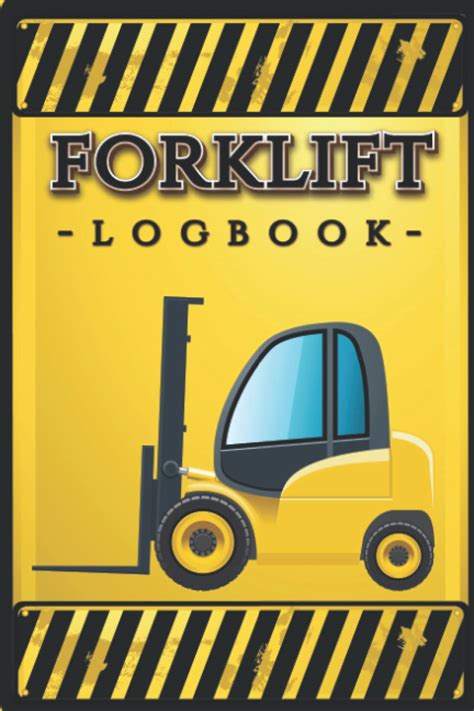 Buy Forklift Daily Inspection Checklist Log Book: Detailed 250 Pages Of ...