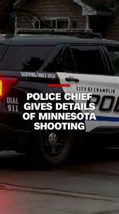 Video: Minnesota police chief gives details of shooting at lawmaker’s ...