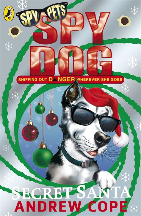 Spy Dog Secret Santa : Cope, Andrew: Amazon.in: Books