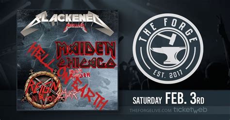 Hell On Earth W/REIGN IN BLOOD/MAIDEN CHICAGO/BLACKENED, The Forge ...