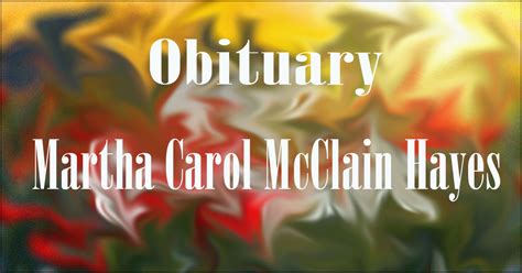 Obituary: Martha Carol McClain Hayes - The Cullman Tribune