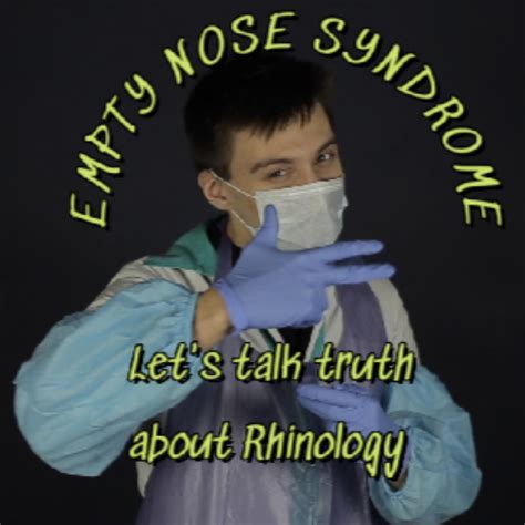 Podcast EMPTY NOSE SYNDROME - Turbinate Reduction: New Era "Lobotomy" - Apple Podcasts