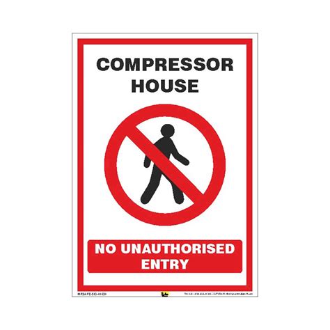 Mr. Safe - Compressor House No Unauthorized Entry Sign PVC Sticker A3 ...