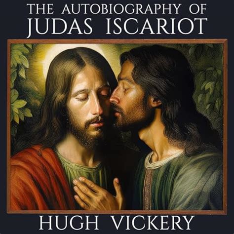 The Autobiography of Judas Iscariot by Hugh Vickery - Audiobook ...