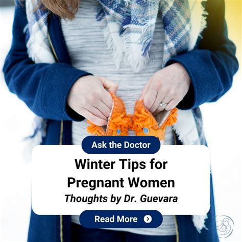 Dr. Guevara: Tips for Pregnant Women During The Winter Months - St ...