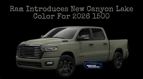2026 Ram 1500 Adds Four New Colors, Including Canyon Lake - MoparInsiders
