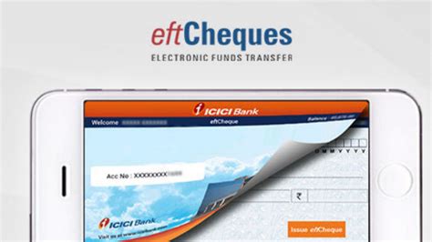 Digital Cheque: eftCheques App From ICICI Bank - Goodreturns