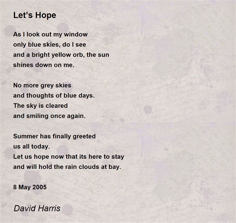 Let’s Hope Poem by David Harris - Poem Hunter