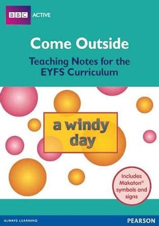 Buy Come Outside A Windy Day: Teaching Notes for the EYFS Curriculum ...