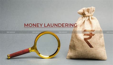 'Money Laundering' Allegations are Very Serious, cannot be used when ...
