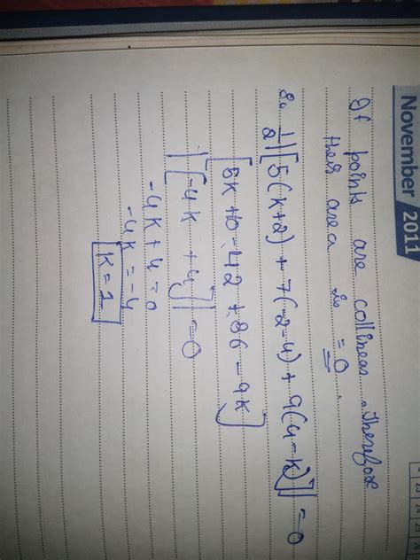 Find the value of k if the point s)p(5,4),q(7,k) and r(9,-2)are ...