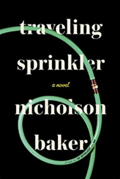 Nicholson Baker: How I Write