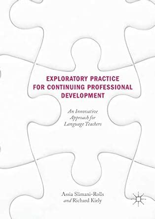 Buy Exploratory Practice for Continuing Professional Development: An ...