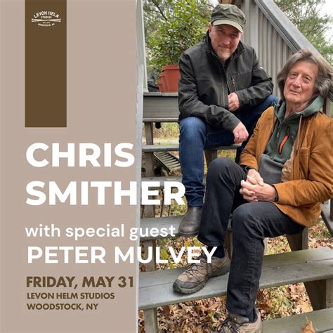 Chris Smither with special guest Peter Mulvey, Levon Helm Studios ...