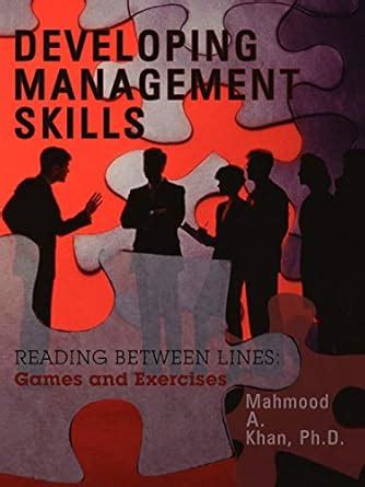 Developing Management Skills: READING BETWEEN LINES: Games and ...