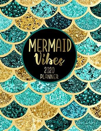 Mermaid Vibes 2020 Planner: 8.5 x 11 Mermaid Scale Design Agenda ...
