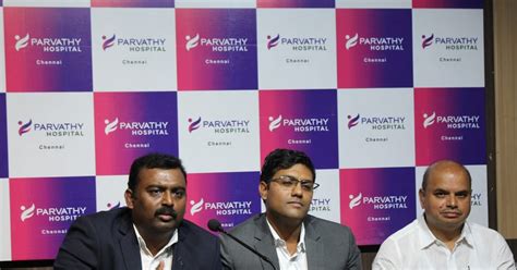 Parvathy Hospital Chennai forays into Kolkata with its exclusive OPD ...