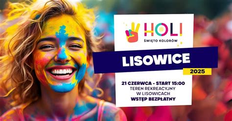 Holi Święto Kolorów w Lisowicach ★ oficjalna trasa 2025, Projekt ...