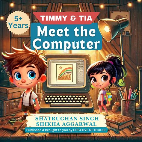 Timmy and Tia Meet the Computer: An Interactive Storybook for Kids Ages ...