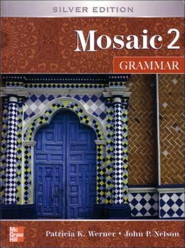 INTERACTIONS MOSAIC 5E GRAMMAR STUDENT BOOK (MOSAIC 2) : Werner: Amazon ...