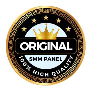 Original SMM Panel : World's Best and Cheapest SMM Panel Services