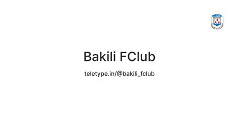 Bakili FClub — Teletype