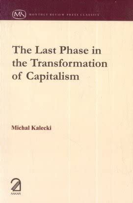 Buy The Last Phase in the Transformation of Capitalism Book Online at ...
