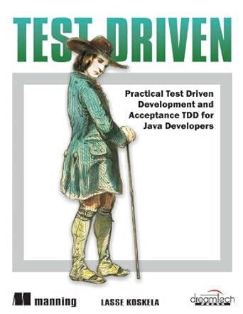 Buy Test Driven: Practical Test Driven Development and Acceptance TDD ...