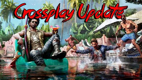 Dead Island 2 Cross-Play Update - YouTube