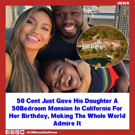 50 Cent Just Gave His Daughter A 50-Bedroom Mansion In California For ...