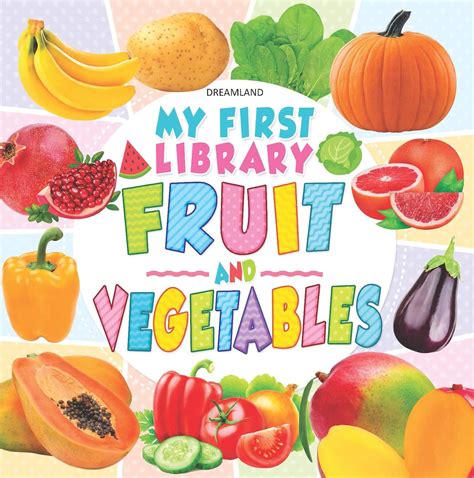 Buy My First Library Fruits and Vegetables (Paper Book Online at Low ...