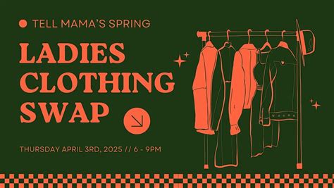 LADIES CLOTHING SWAP AT TELL MAMA, TELL MAMA, Sierra Vista, 3 April ...