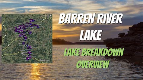 Barren River Lake, KY - Lake Breakdown Overview - Find the Bass Fast ...