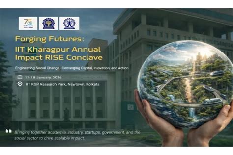 IIT Kharagpur to host Impact RISE CSR Conclave