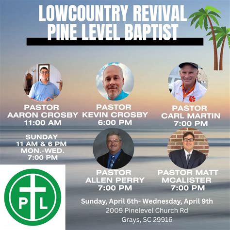 Lowcountry Revival Pine Level Baptist Church, Pine Level Baptist Church ...