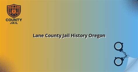 Lane County Jail History Oregon