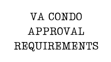 VA Condo Approval Requirements - FHA Condo Approval
