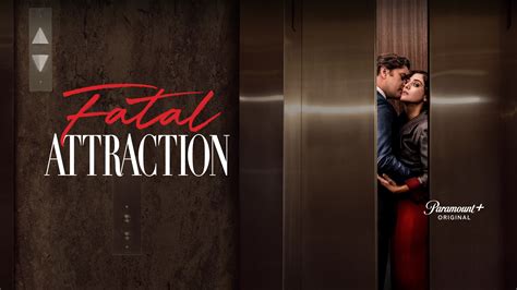 Fatal Attraction - MijnSerie.nl